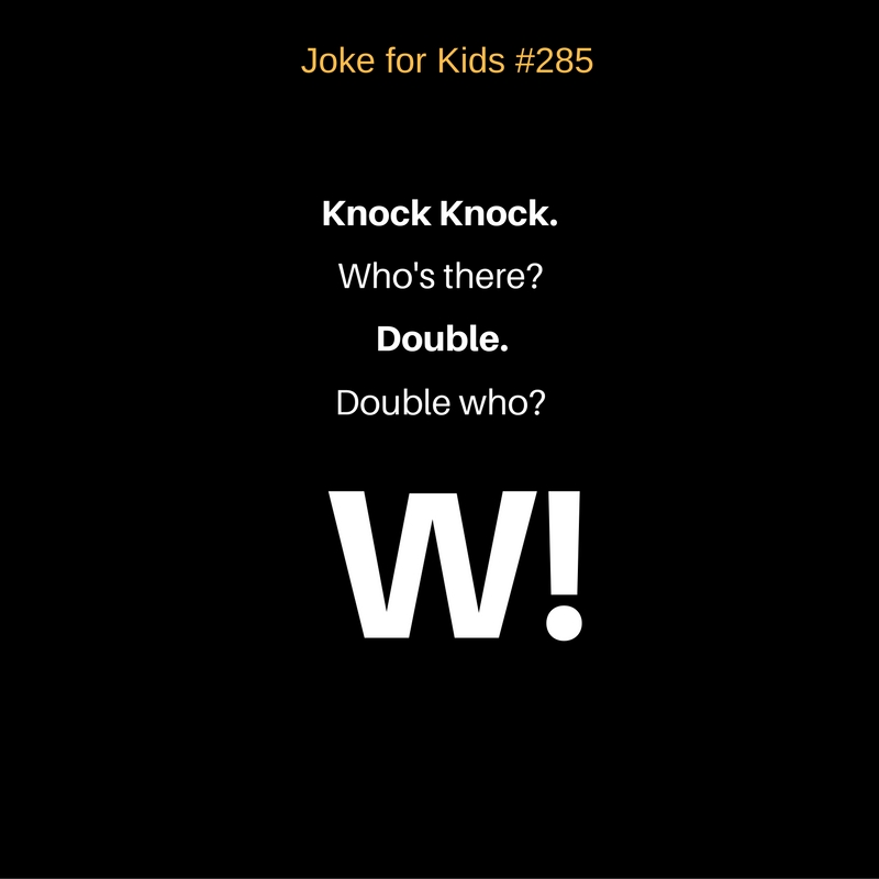 Joke for Kids #285_W
